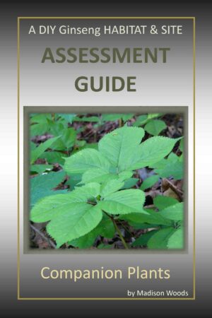 DIY Ginseng Habitat Assessment